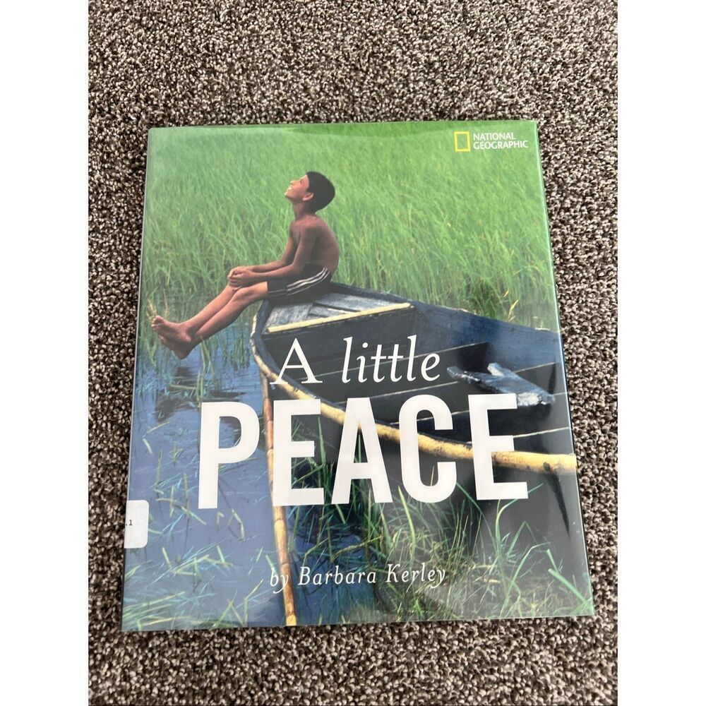 A Little Peace by Barbara Kerley - National Geographic Children's Book